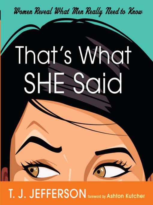 Title details for That's What She Said by T. J. Jefferson - Available